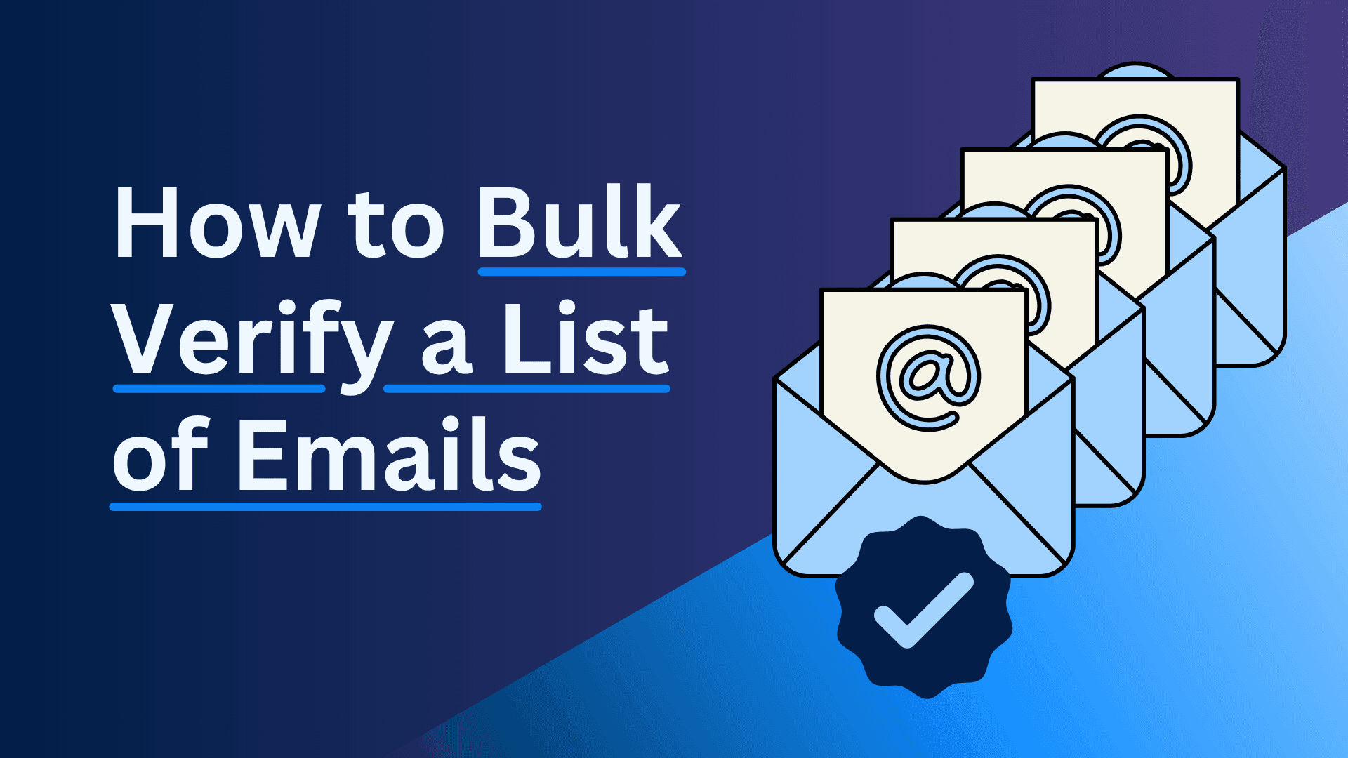 How to Bulk Verify a List of Emails