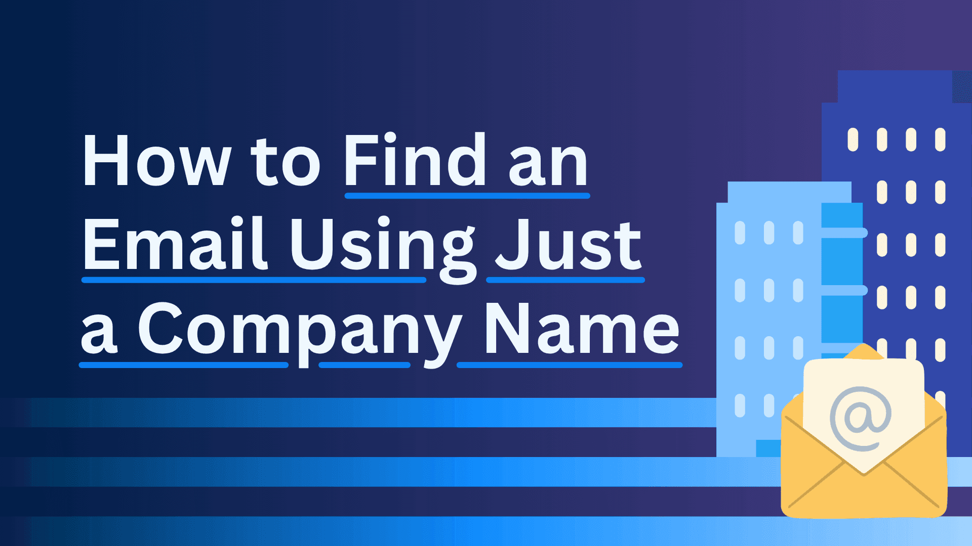 How to Find an Email Using Just a Company Name