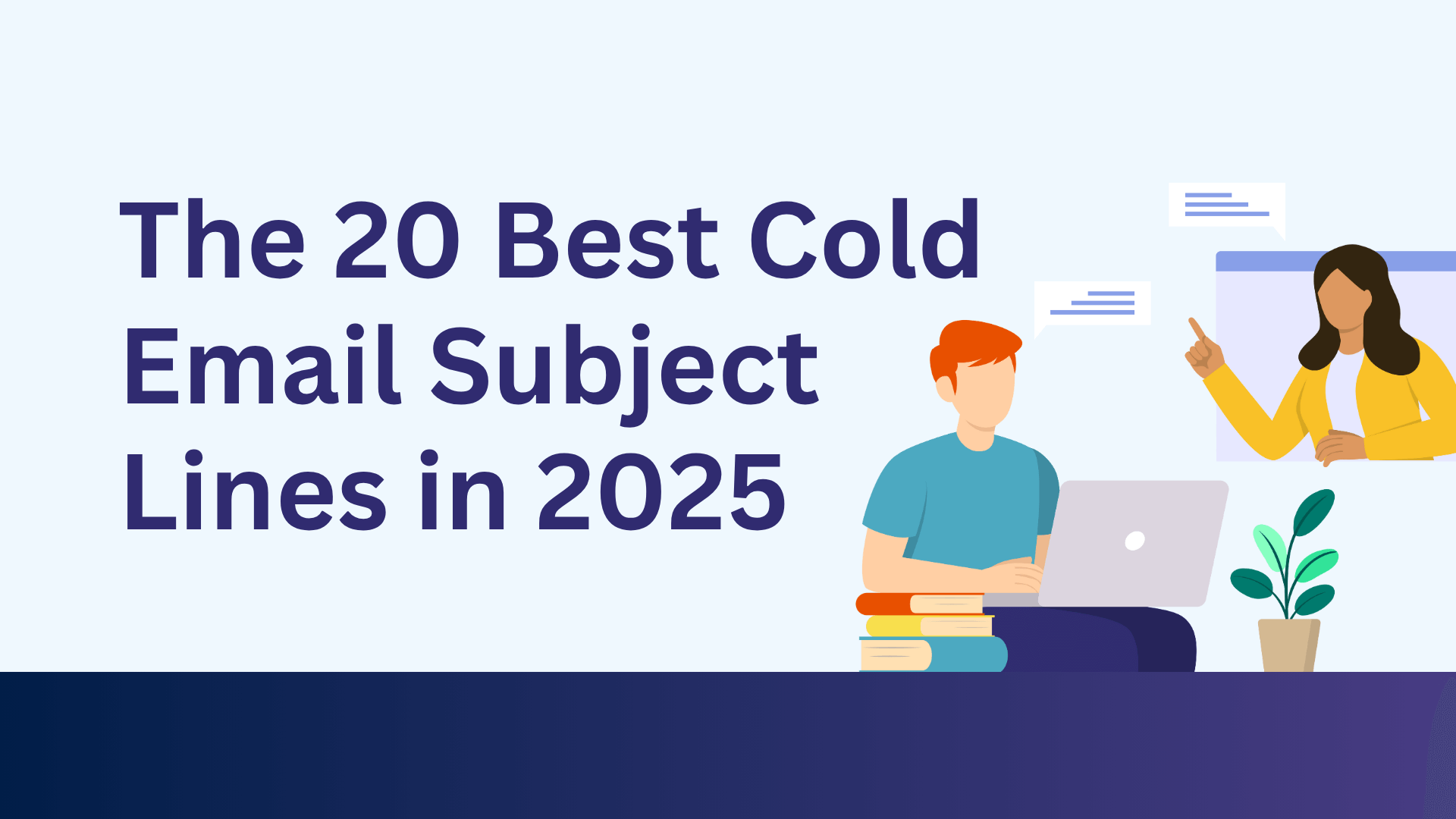 The 20 Best Cold Email Subject Lines in 2025 (That Actually Get Responses)