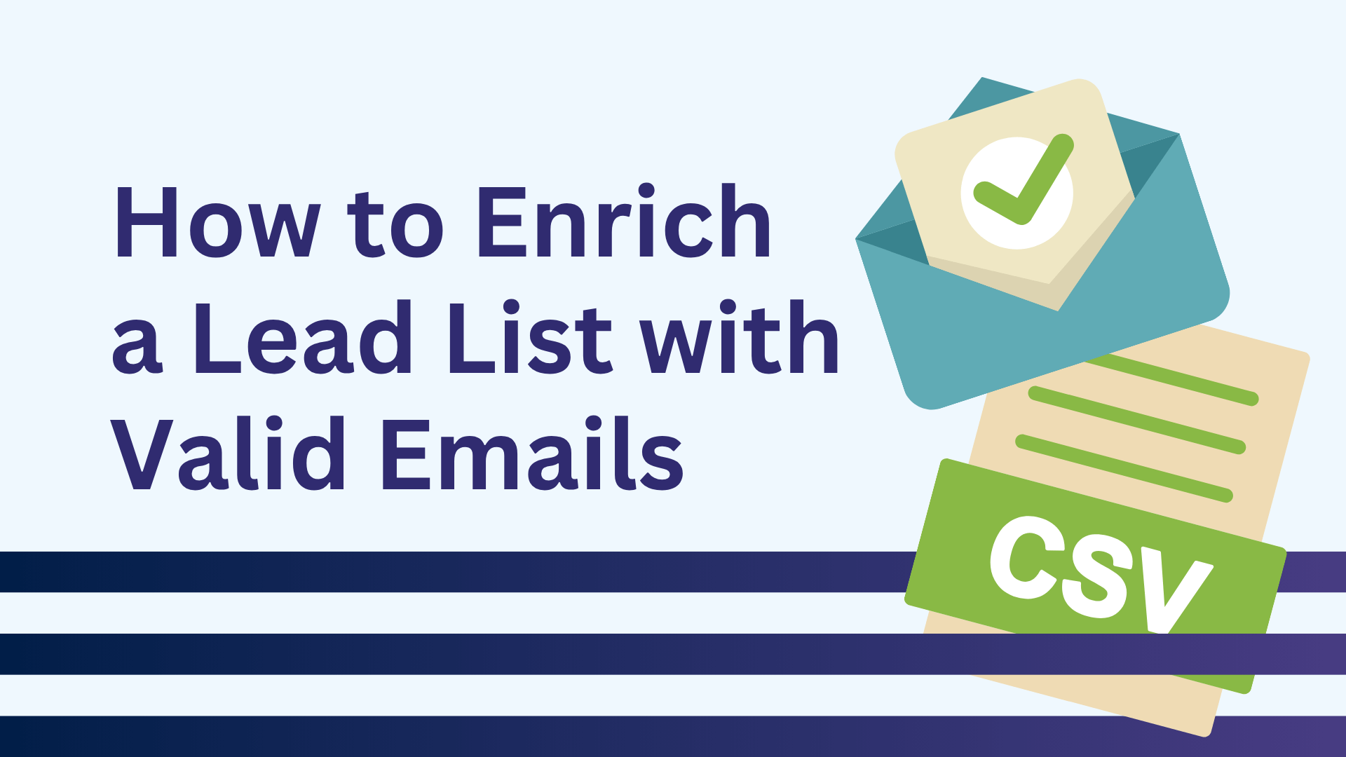How to Enrich a Lead List with Verified Emails for Better B2B Outreach