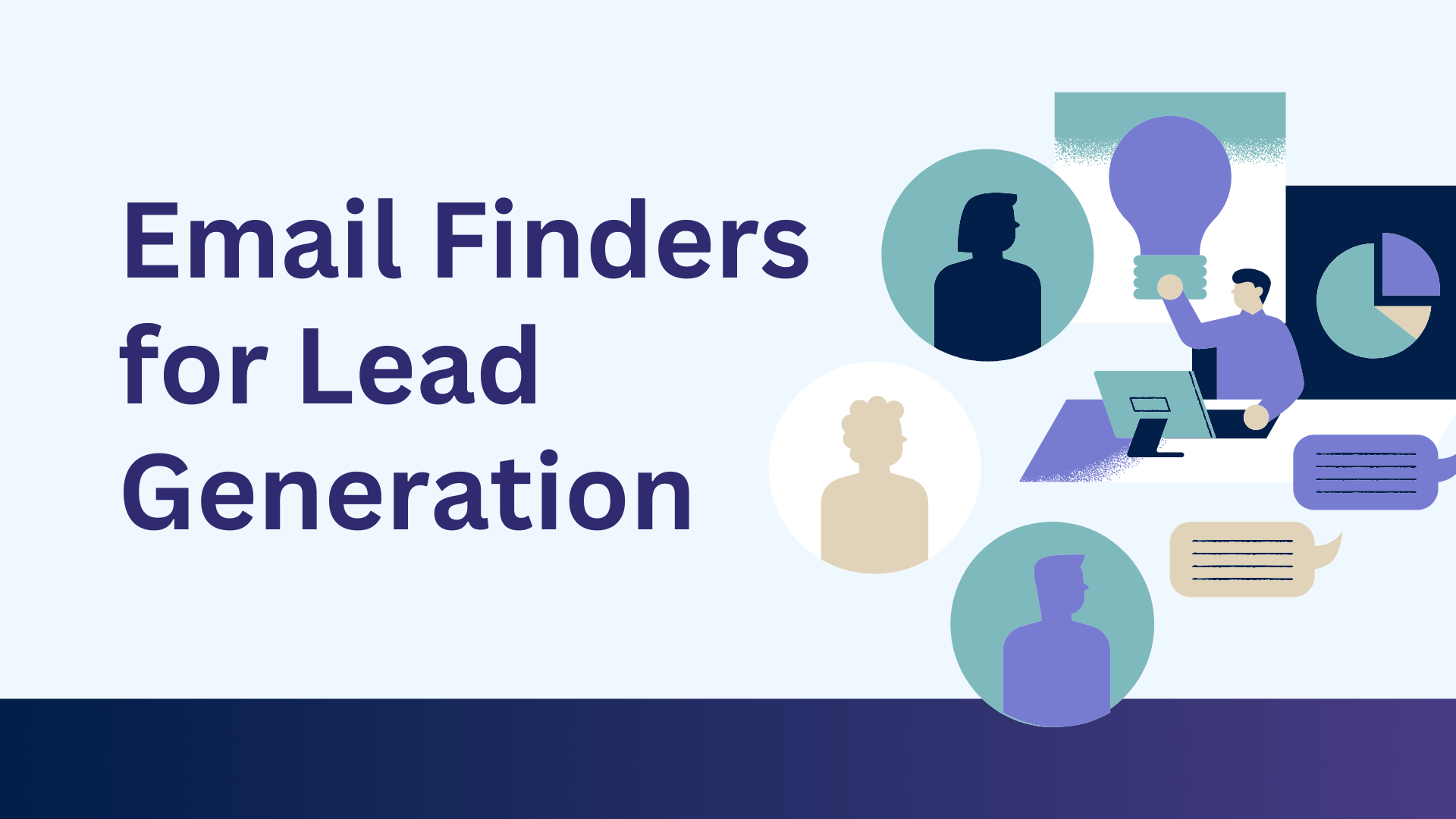 How To Use An Email Finder For Lead Generation (Step-By-Step Guide)