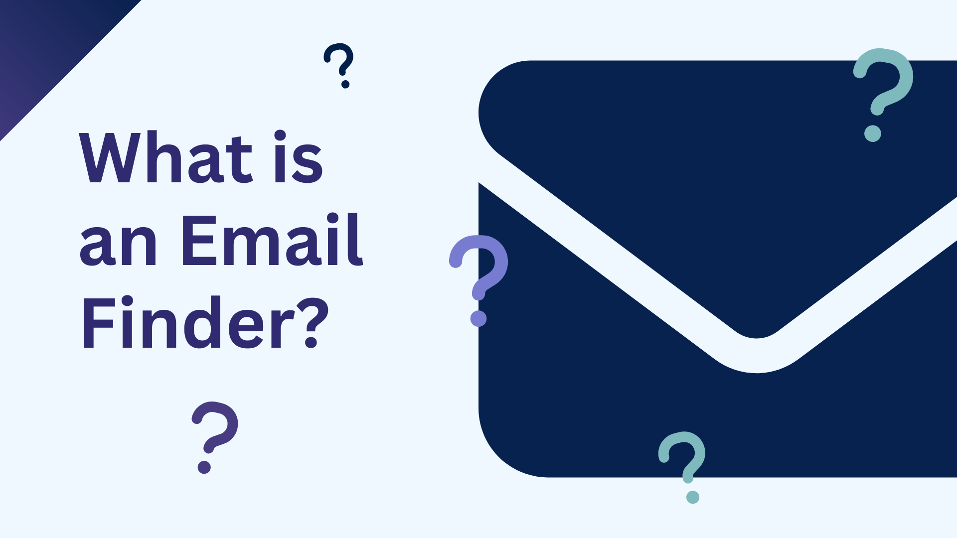 What Is an Email Finder? (Ultimate Guide + How It Works)